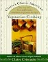 Claire's Classic American Vegetarian Cooking
