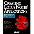 Creating Lotus Notes Applications (Programming series)
