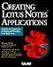 Book Creating Lotus Notes Applications (Programming series)