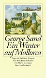 Ein Winter auf Mallorca: Tage mit Frederic Chopin (insel taschenbuch)