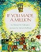 If You Made a Million