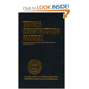 Timber Construction Manual - American Institute of Timber Construction