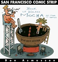 San Francisco Comic Book of Big-Ass Mocha