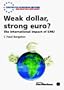 Weak Dollar, Strong Euro?: The International Impact of EMU