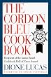 The Cordon Bleu Cookbook (Cook's Classic Library)