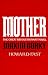 Mother: The Great Revolutionary Novel