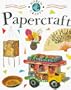 Papercraft (World Crafts)