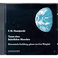 Traum eines l�cherlichen Menschen. CD. Phantastische Erz�hlung