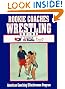 Rookie Coaches Wrestling...