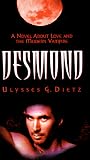 Desmond: A Novel About Love and the Modern Vampire