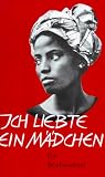 Ich liebte ein M&auml;dchen. Ein Briefwechsel