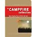 The Campfire Collection: Spine-tingling Tales to Tell in the Dark