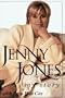 Jenny Jones: My Story