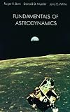 Fundamentals of Astrodynamics