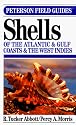 A Field Guide to Shells of the Atlantic and Gulf Coasts and the West Indies (The Peterson Field Guide Series)