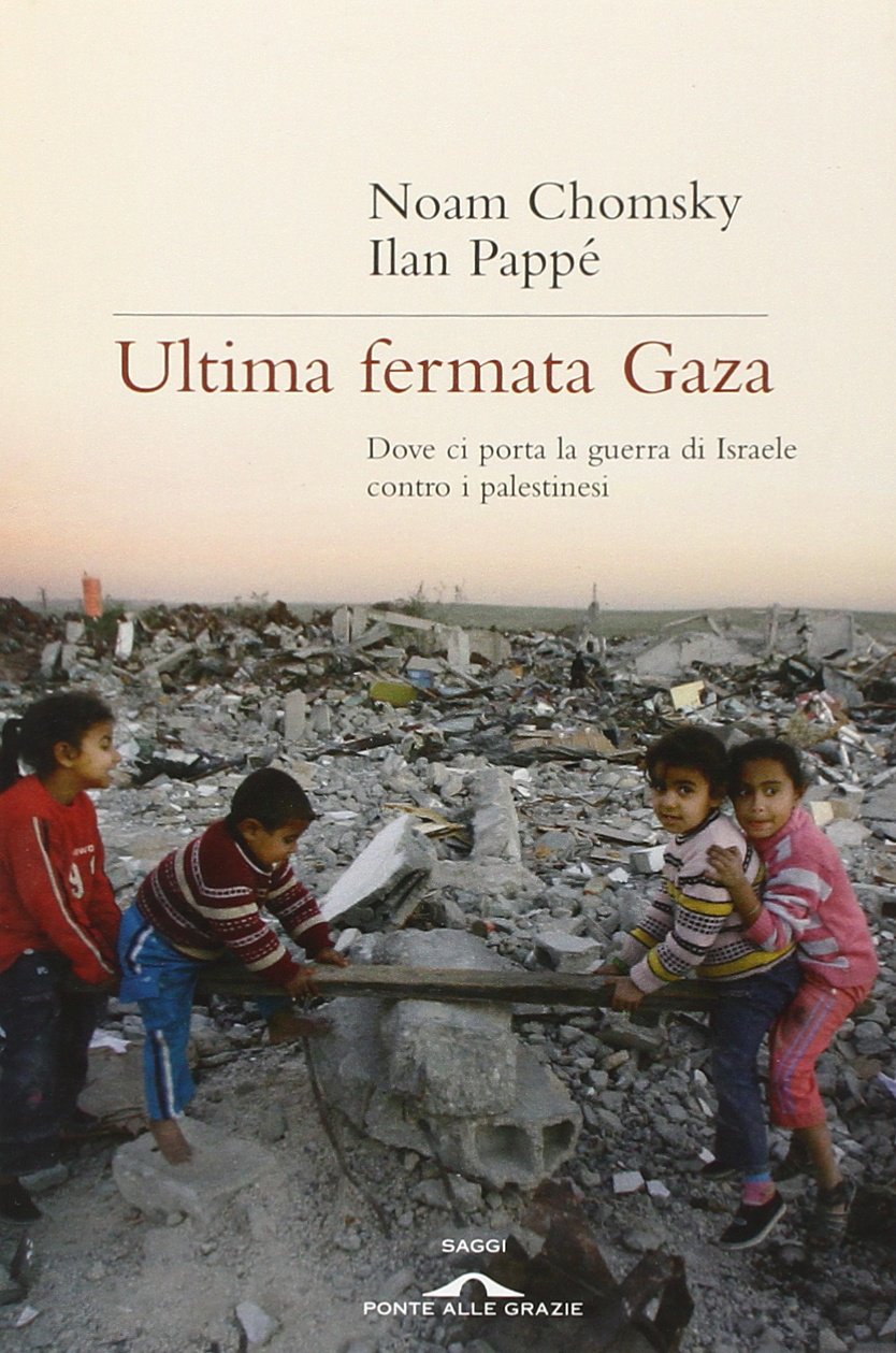 Ultima fermata Gaza Noam chomsky, Libri, Film