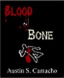 Blood and Bone