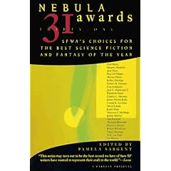 Nebula Awards 31: Sfwa's Choices for the Best Science Fiction and Fantasy of the Year