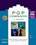P-G-P Companion for Windows: Easy Point-&-Click Encryption for Your Electronic Information/Book and Disk (Quick tour)