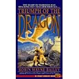 Triumph of the Dragon (Brothers of the Dragon) by Robin Wayne Bailey
