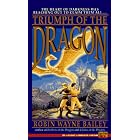 Triumph of the Dragon (Brothers of the Dragon) by Robin Wayne Bailey