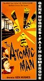 The Atomic Man
