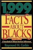 1,999 Facts About Blacks, 2nd Edition: A Sourcebook of African-American Achievement