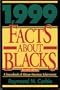 1,999 Facts About Blacks: A Sourcebook of African-American Achievement