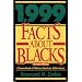 1,999 Facts About Blacks: A Sourcebook of African-American Achievement