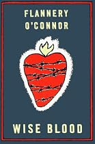 Wise Blood: A Novel