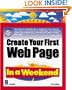 Create Your First Web Page In a Weekend W/CD