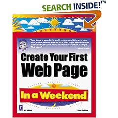 Create Your First Web Page In a Weekend W/CD (In a Weekend)