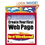Create Your First Web Page In a Weekend W/CD