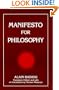 Manifesto for Philosophy: Followed by Two Essays: "the (Re)Turn of Philosophy Itself" and "Definition of Philosophy (Suny Series, Intersections, Philosophy and Critical Theory)