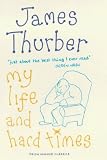 Cover of My Life and Hard Times by James Thurber 1853753971