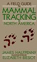 Field Guide to Mammal Tracking in North America
