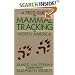 Field Guide to Mammal Tracking in North America