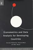 Econometrics and Data Analysis for Developing Countries (Priorities for Development Economics)