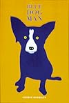 Blue Dog Man (Abradale Books)