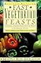 Fast Vegetarian Feasts
