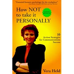 How Not to Take It Personally: 10 Action Strategies for Communication Success
