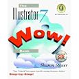 The Illustrator 7 WOW Book by  Sharon Steuer