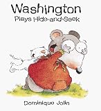 Washington Plays Hide-and-Seek (Tickle Series)