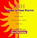 1001 Reasons to Think Positive: Special Insights to Achieve a Better Attitude Toward Life