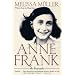 Anne Frank: The Biography
