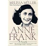 Anne Frank: The Biography book cover