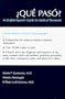 �Qu� Pas�?: An English-Spanish Guide for Medical Personnel