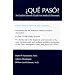 �Qu� Pas�?: An English-Spanish Guide for Medical Personnel