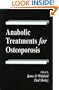 Anabolic Treatments for Osteoporosis (Pharmacology and Toxicology)