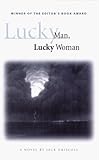 Lucky Man, Lucky Woman (Norton Paperback Fiction)